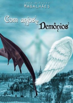 Com Anjos E Demônios (eBook, PDF) - de Magalhães, José Sousa