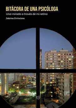 Bitácora de una psicóloga (eBook, ePUB) - Cirrincione, Sabrina