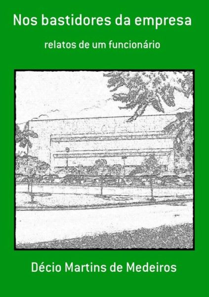 Nos Bastidores Da Empresa (eBook, PDF)