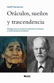 Oráculos, sueños y trascendencia (eBook, ePUB)