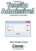 Calculando A Tensão Admissível Programado Em Visual Basic (eBook, PDF)