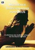 Mulheres Direcionadas Por Deus (eBook, PDF)