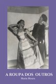 A Roupa Dos Outros (eBook, PDF) A Roupa Dos Outros (eBook, PDF)