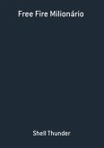 Free Fire Milionário (eBook, PDF)