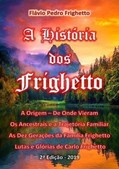 Cover A História Dos Frighetto (eBook, PDF)