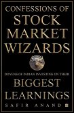Confessions of Stock Market Wizards (eBook, ePUB) Confessions of Stock Market Wizards (eBook, ePUB)