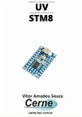 Medindo O Valor De Pico De Um Uv Programado Em Arduino No Stm8 (eBook, PDF)