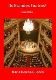 Os Grandes Teatros! (eBook, PDF)