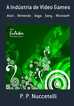 Cover A Indústria De Vídeo Games (eBook, PDF)