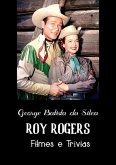 Roy Rogers (eBook, PDF) Roy Rogers (eBook, PDF)