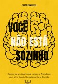 Você Não Está Sozinho (eBook, PDF)