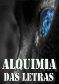 Alquimia Das Letras (eBook, PDF)