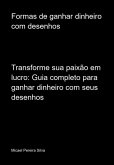 Formas De Ganhar Dinheiro Com Desenhos (eBook, PDF)