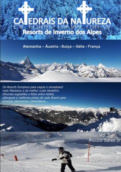 Cover Catedrais Da Natureza - Resorts De Inverno Dos Alpes (eBook, PDF)