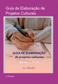 Guia De Elaboração De Projetos Culturais (eBook, PDF)