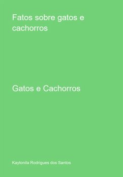 Cover Fatos Sobre Gatos E Cachorros (eBook, PDF)