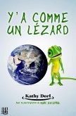 Y'a comme un lézard (eBook, ePUB) Y'a comme un lézard (eBook, ePUB)