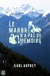 Le marbre n'a pas de mémoire (eBook,... - Bild 1