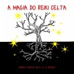 A Magia Do Reiki Celta (eBook, PDF)