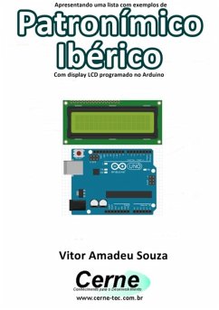 Cover Apresentando Uma Lista Com Exemplos De Patronímico Ibérico Com Display Lcd Programado No Arduino (eBook, PDF)