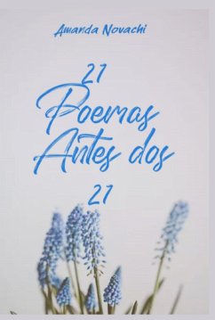 Cover 21 Poemas Antes Dos 21 (eBook, PDF)