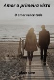 Amor A Primeira Vista (eBook, PDF)