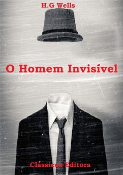 O Homem Invisível (eBook, PDF) - Wells, H. g