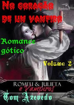 No Coração De Um Vampiro (eBook, PDF) - Azevedo, Tom