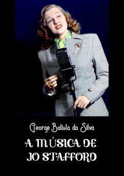 A Música De Jo Stafford (eBook, PDF) Cover A Música De Jo Stafford (eBook, PDF)