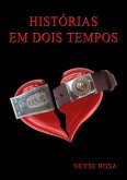 Historias Em Dois Tempos (eBook, PDF)