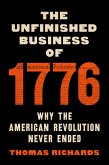 The Unfinished Business of 1776 (eBook, ePUB)