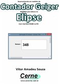 Desenvolvendo Um Medidor De Contador Geiger Modbus Para Leitura No Elipse Com Interface Rs485 No Pic (eBook, PDF)