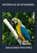 Histórias De Um Veterinário (eBook,... - Bild 1