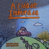 A Cidade Iluminada (eBook, PDF) A Cidade Iluminada (eBook, PDF)