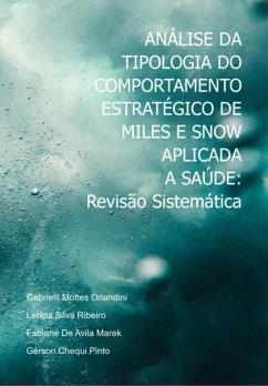 Cover Análise Da Tipologia Do Comportamento Estratégico De Miles E Snow Aplicada A Saúde: Revisão Sistemática (eBook, PDF)