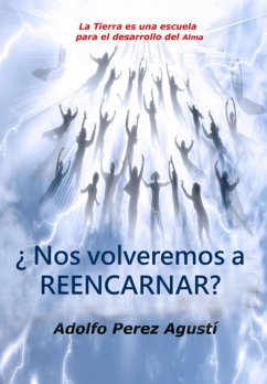 ¿nos Volveremos A Reencarnar? (eBook, PDF) - Agustí, Adolfo Pérez