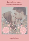 Que Nada Nos Separe (eBook, PDF)
