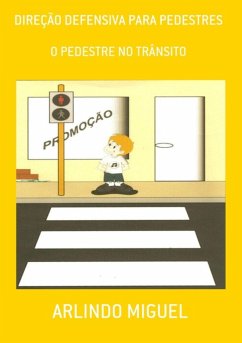 Cover Direção Defensiva Para Pedestres (eBook, PDF)