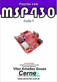 Projetos Com Msp430 Parte V (eBook, PDF)