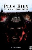 Human Genetic Code (Plus rien ne sera comme avant - Tome 2) (eBook, ePUB) Human Genetic Code (Plus rien ne sera comme avant - Tome 2) (eBook, ePUB)