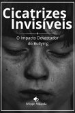 Cicatrizes Invisíveis (eBook, PDF)