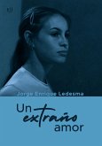 Un extraño amor (eBook, ePUB)