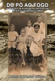 Do Pó Ao Fogo (eBook, PDF)