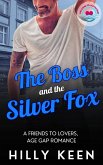 The Boss and the Silver Fox: A Friends-to-Lovers, Age Gap Romance (Welcome to Wavecrest, #5) (eBook, ePUB)