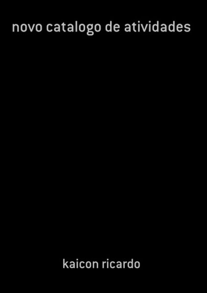 Novo Catalogo De Atividades (eBook, PDF) Novo Catalogo De Atividades (eBook, PDF)