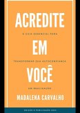 Acredite Em Você (eBook, PDF)