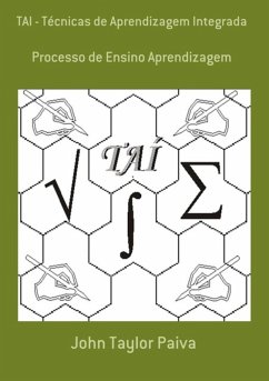 Tai - Técnicas De Aprendizagem Integrada (eBook, ePUB) - Paiva, John Taylor