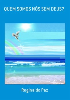 Cover Quem Somos Nós Sem Deus? (eBook, PDF)