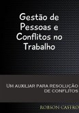 Gestão De Pessoas E Conflitos No Trabalho (eBook, ePUB)