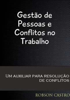 Cover Gestão De Pessoas E Conflitos No Trabalho (eBook, ePUB)